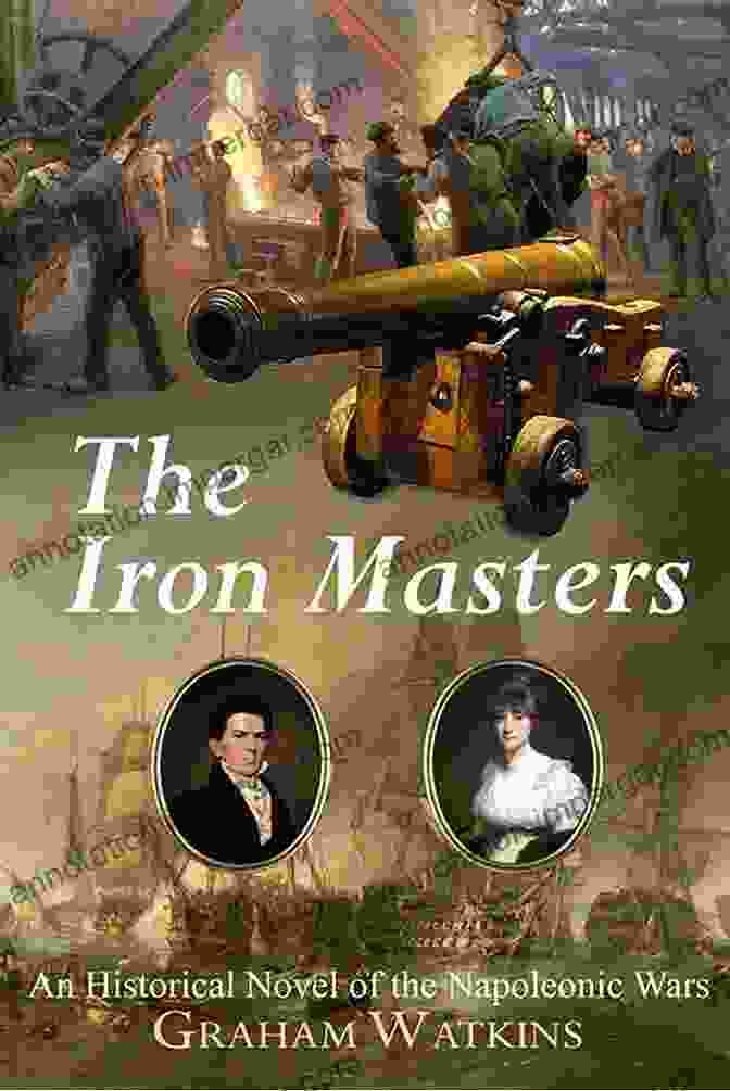 An Epic Historical Novel Set Against The Backdrop Of The Napoleonic Wars In The King S German Legion: Memoirs Of Baron Ompteda Colonel In The King S German Legion During The Napoleonic Wars