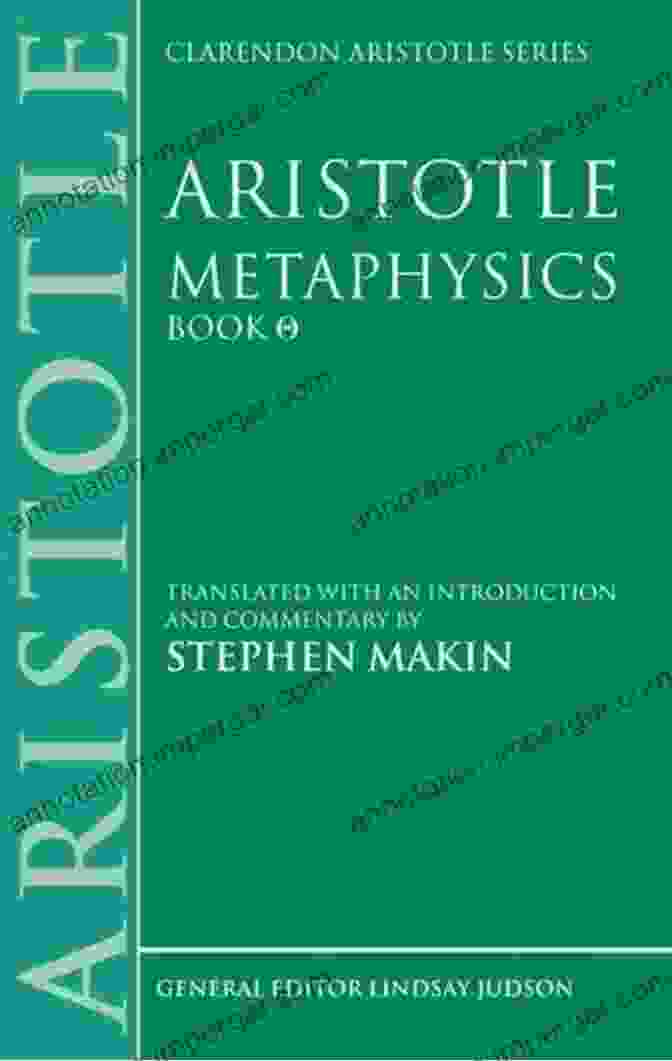 An Interpretation Of Aristotle's Metaphysics Theta. Aristotle's Metaphysics Theta Is A Seminal Work In The History Of Philosophy. Written In The 4th Century BCE, It Explores The Fundamental Questions Of Being, Existence, And Reality. This Book Provides An In Depth Analysis Of Metaphysics Theta, Offering A Fresh Interpretation Of Its Key Concepts And Arguments. ng And Being: An Interpretation Of Aristotle S Metaphysics Theta (Oxford Aristotle Studies Series)