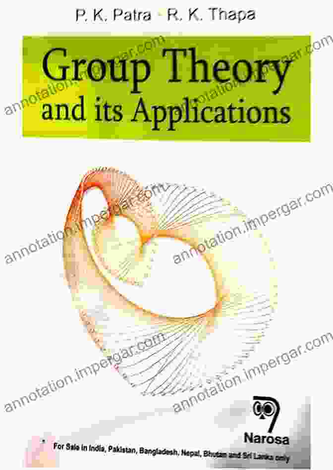 Applications Of Group Theory In Science And Technology Adventures In Group Theory: Rubik S Cube Merlin S Machine And Other Mathematical Toys