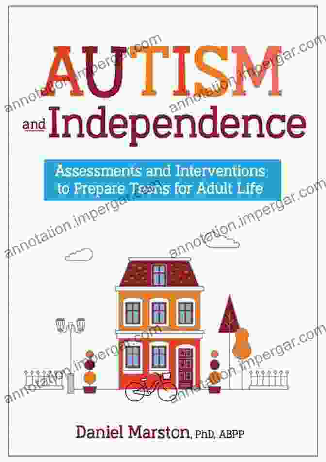 Assessments And Interventions To Prepare Teens For Adult Life Book Cover Autism And Independence: Assessments And Interventions To Prepare Teens For Adult Life