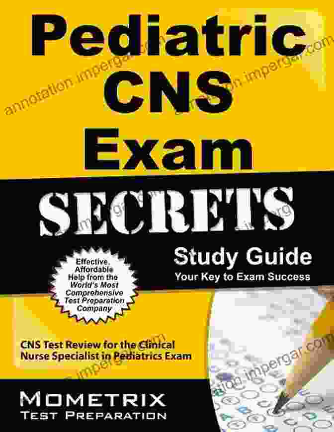 Book Cover For 'CNS Test Review For The Clinical Nurse Specialist In Child And Adolescent' Child/Adolescent Psych Mental Health CNS Exam Secrets Study Guide: CNS Test Review For The Clinical Nurse Specialist In Child/Adolescent Psychiatric Mental Health Exam