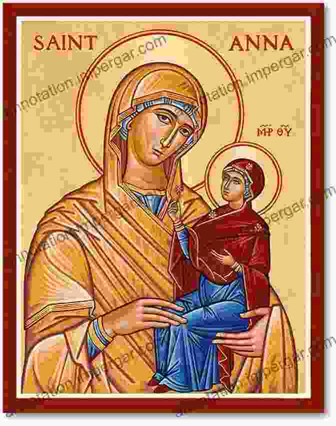 Byzantine Icon Of St. Anna And The Virgin Mary The Cult Of St Anna In Byzantium (Birmingham Byzantine And Ottoman Studies 24)