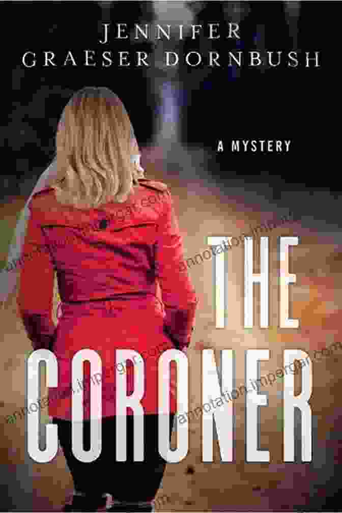 Coroner: The Coroner Book Cover Coroner (The Coroner 1)