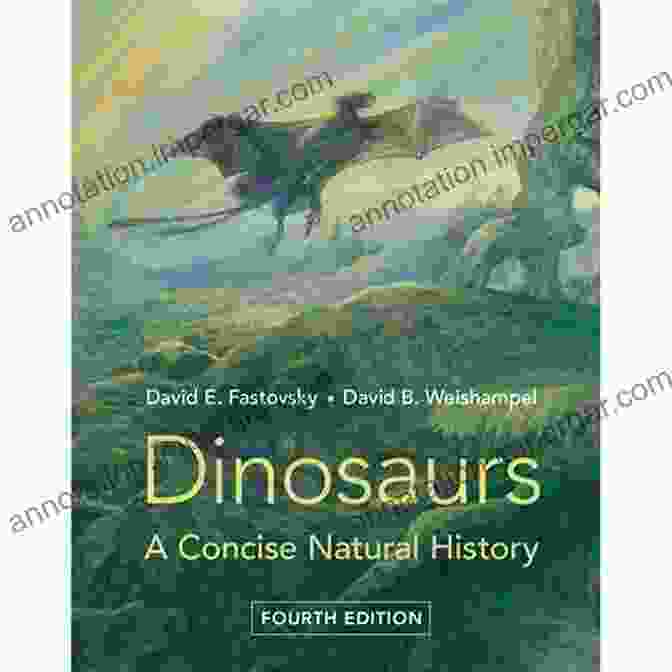 Dinosaurs Concise Natural History Book Cover Featuring A Tyrannosaurus Rex Skeleton Dinosaurs: A Concise Natural History