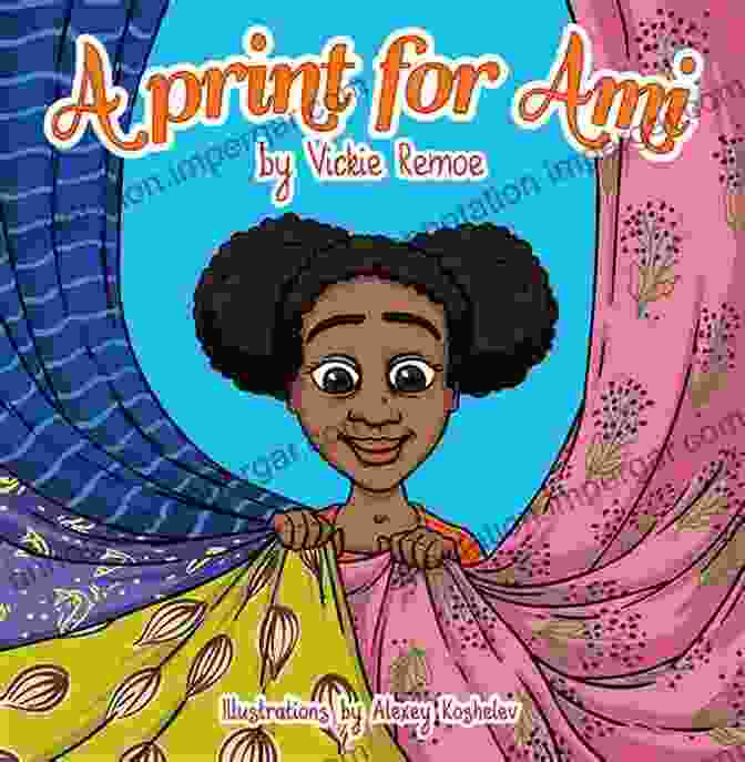 Powerful Cover Art Of 'Print For Ami Vickie Remoe' Featuring A Vibrant African Woman In Print Inspired Dress A Print For Ami Vickie Remoe