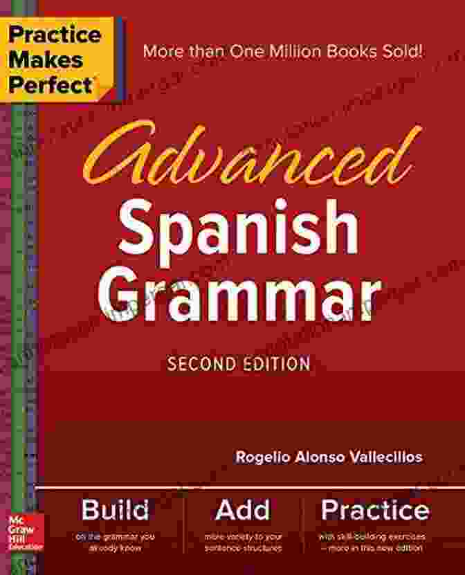 Spanish Grammar Advanced Practice Makes Perfect Series Practice Makes Perfect: Advanced Spanish Grammar: Spanish Grammar Advanced (Practice Makes Perfect Series)