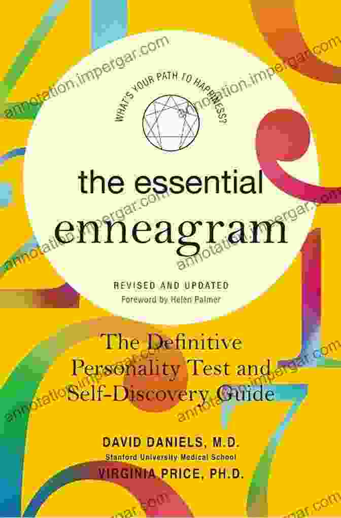 The Definitive Personality Test And Self Discovery Guide Revised Updated The Essential Enneagram: The Definitive Personality Test And Self Discovery Guide Revised Updated