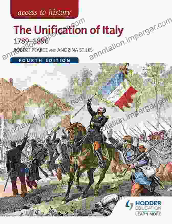 The Unification Of Italy 1789 1896 Book Cover Access To History: The Unification Of Italy 1789 1896 Fourth Edition