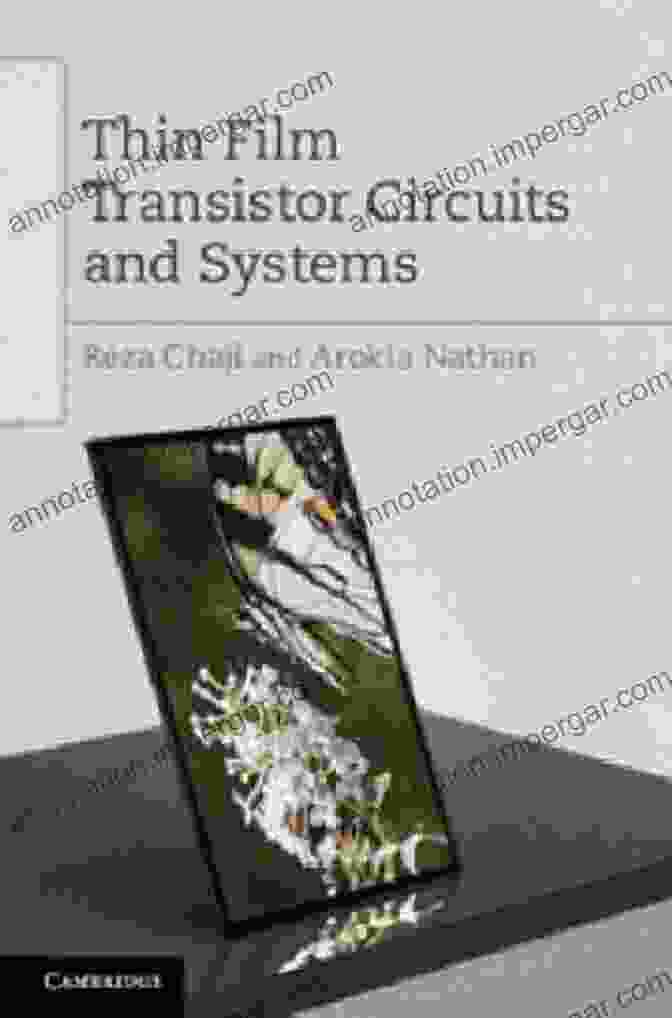 Thin Film Transistor Circuits And Systems Book Cover Thin Film Transistor Circuits And Systems