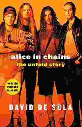 Alice In Chains: The Untold Story