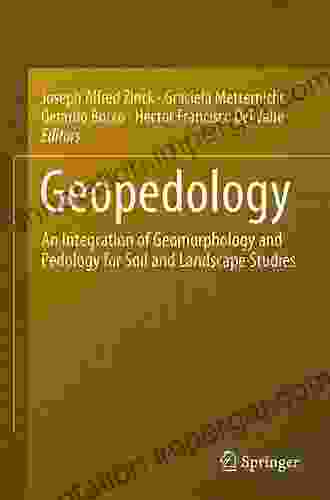 Geopedology: An Integration Of Geomorphology And Pedology For Soil And Landscape Studies