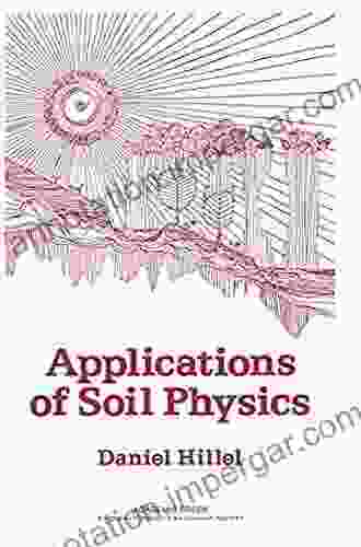 Applications of Soil Physics Daniel Hillel