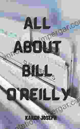 All About Bill O Reilly (Short Version)