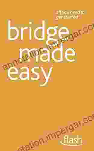 Bridge Made Easy: Flash (Flash (Hodder Education))