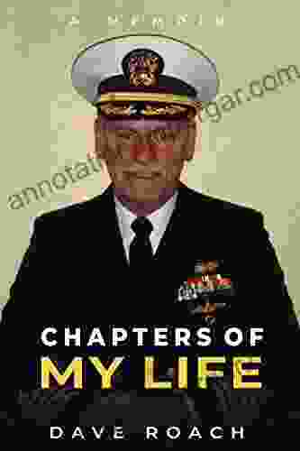 Chapters Of My Life Dave Roach