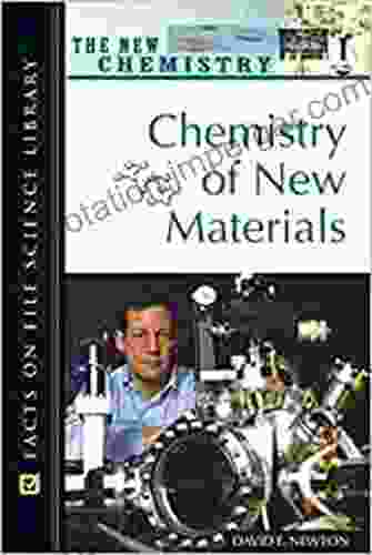 Chemistry Of New Materials (New Chemistry)