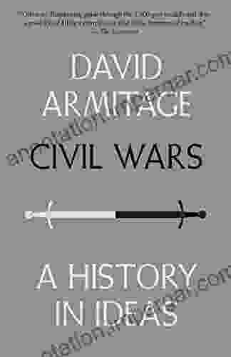 Civil Wars: A History In Ideas