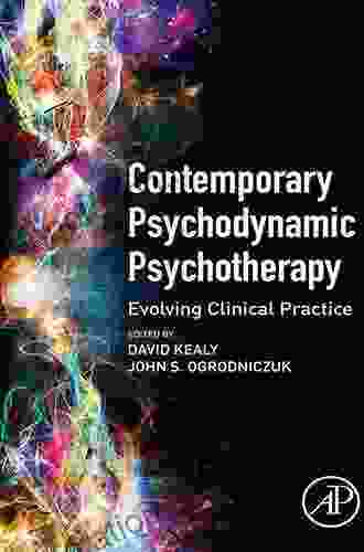 Contemporary Psychodynamic Psychotherapy: Evolving Clinical Practice