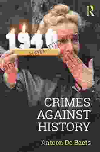 Crimes against History Michael Balter