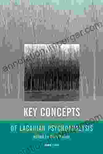 Key Concepts Of Lacanian Psychoanalysis