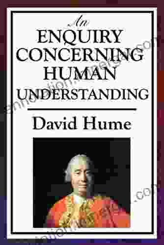 An Enquiry Concerning Human Understanding (Unabridged Start Publishing LLC)