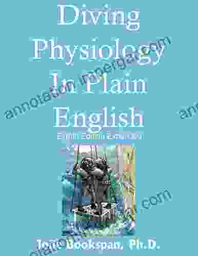 Diving Physiology In Plain English