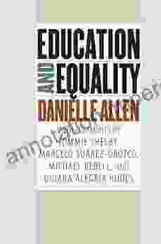 Education and Equality Danielle S Allen