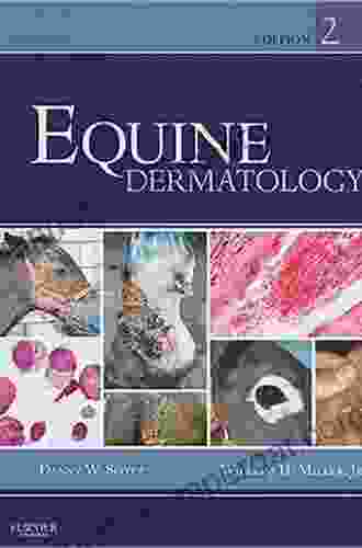 Equine Dermatology E Danny W Scott