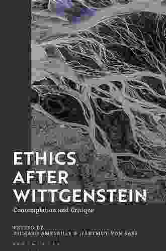 Ethics After Wittgenstein: Contemplation And Critique