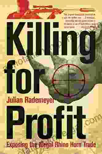 Killing For Profit: Exposing The Illegal Rhino Horn Trade