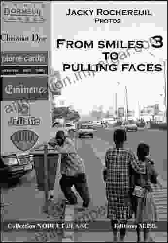 From Smiles To Pulling Faces Tome 3 (Pictures Of Children)