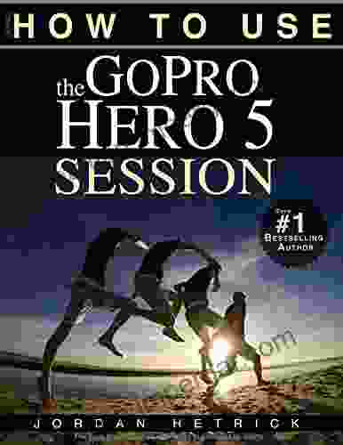 GoPro: How To Use The GoPro Hero Session