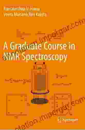 A Graduate Course In NMR Spectroscopy