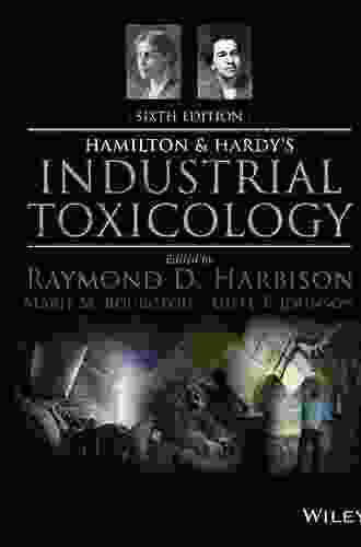 Hamilton And Hardy S Industrial Toxicology