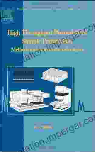 High Throughput Bioanalytical Sample Preparation: Methods And Automation Strategies (ISSN 5)