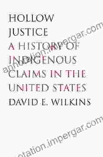 Hollow Justice (The Henry Roe Cloud On American Indians And Modernity)