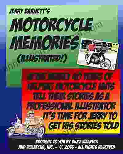 Jerry Barnett S Motorcycle Memories Daniel Thomas MacInnes