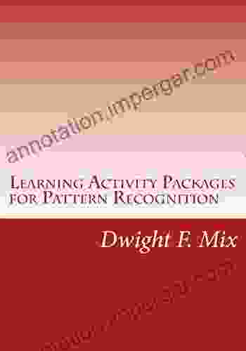 Learning Activity Packages For Pattern Recognition