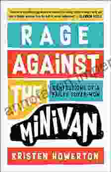 Rage Against The Minivan: Learning To Parent Without Perfection