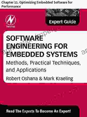 Software Engineering For Embedded Systems: Chapter 11 Optimizing Embedded Software For Performance