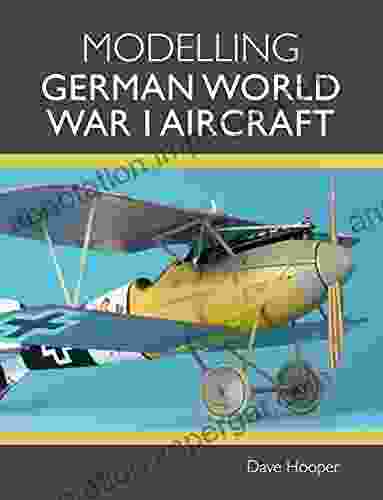 Modelling German World War I Aircraft