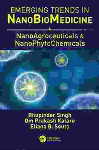 NanoAgroceuticals NanoPhytoChemicals David M Whitacre