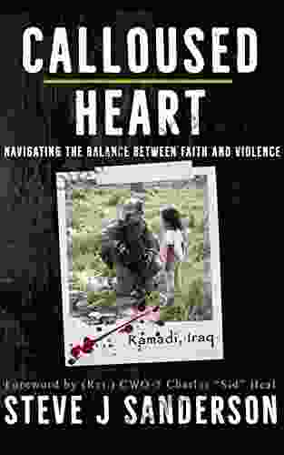 Calloused Heart: Navigating The Balance Between Faith And Violence