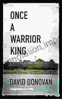 Once A Warrior King: Memories Of An Officer In Vietnam