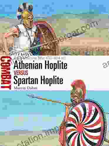 Athenian Hoplite vs Spartan Hoplite: Peloponnesian War 431 404 BC (Combat 53)