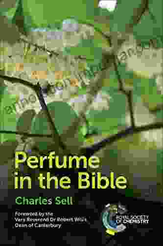 Perfume In The Bible Irus Braverman