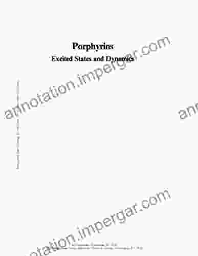 Porphyrins Excited States And Dynamics