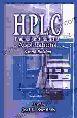 HPLC: Practical And Industrial Applications Second Edition (Analytical Chemistry)