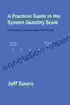 A Practical Guide to the System Usability Scale