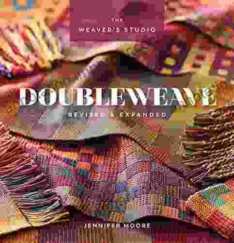 Doubleweave Revised Expanded (The Weaver S Studio)